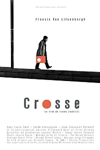Постер к фильму «Crosse (2007)»