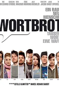Главный постер фильма «Wortbrot (2007)»
