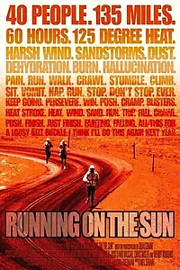 Главный постер фильма «Running on the Sun: The Badwater 135 (2000)»