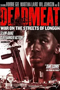 Постер к фильму «Deadmeat (2007)»