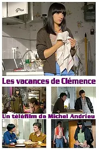 Постер к фильму «Праздники Клеманс (2008)»