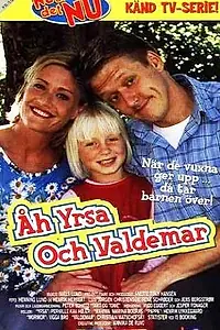 Постер к фильму «Åh Yrsa og Valdemar (1999)»