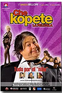 Постер к фильму «Che Kopete: La película (2007)»