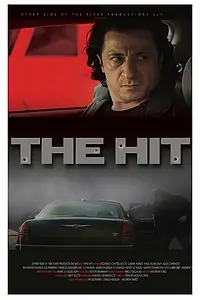 Постер к фильму «The Hit (2007)»