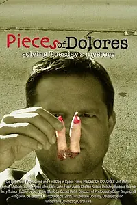 Главный постер фильма «Pieces of Dolores (2007)»
