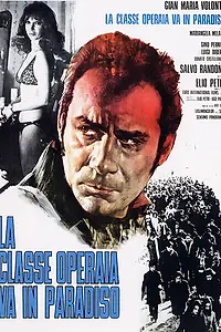 Главный постер фильма «Рабочий класс идет в рай (1971)»