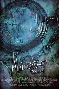Постер к фильму «Alabaster (2007)»