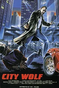 Главный постер фильма «City Wolf (1988)»