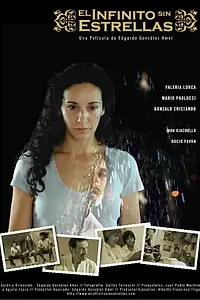 Постер к фильму «El infinito sin estrellas (2007)»
