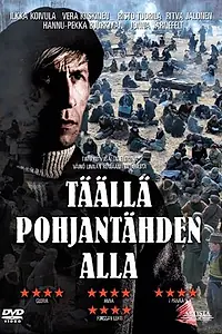 Главный постер фильма «Здесь, под полярной звездой (2009)»