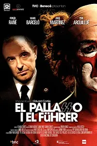 Главный постер фильма «Клоун и фюрер (2007)»