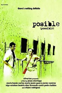 Постер к фильму «Posible (2007)»