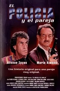 Главный постер фильма «El policía y el pareja (1994)»