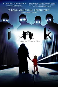 Постер к фильму «Инк (2009)»