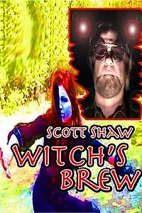 Постер к фильму «Witch's Brew (2007)»