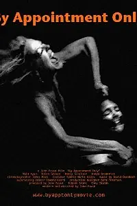 Постер к фильму «By Appointment Only (2007)»