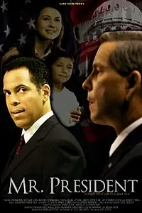 Постер к фильму «Mr. President (2007)»