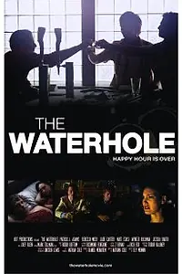 Постер к фильму «The Waterhole (2009)»