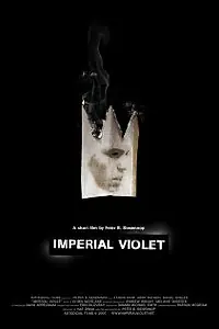 Постер к фильму «Imperial Violet (2007)»