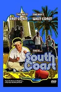 Постер к фильму «South Coast (2008)»