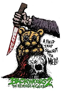 Главный постер фильма «Backwoods 2: The Revenge of Caleb (2007)»
