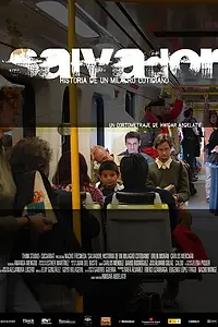 Главный постер фильма «Сальвадор (история каждодневного чуда) (2007)»