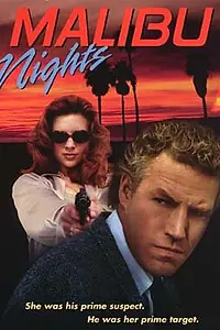 Главный постер фильма «Malibu Nights (1997)»