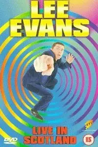 Постер к фильму «Lee Evans: Live in Scotland (1998)»