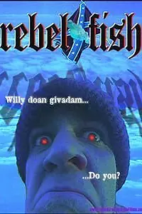 Постер к фильму «Rebel Fish (2002)»