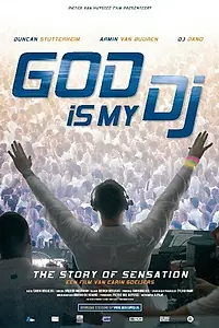Главный постер фильма «God Is My DJ (2006)»
