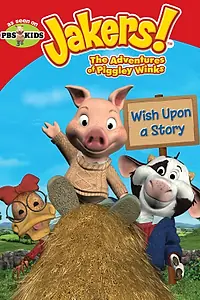 Постер к мультсериалу «Jakers! Приключения Пигли Винкса (2003 - 2005)»