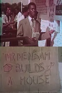 Главный постер фильма «Mr. Mensah Builds a House (1956)»