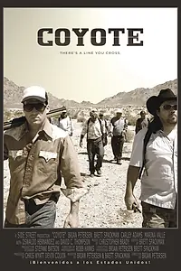 Постер к фильму «Coyote (2007)»
