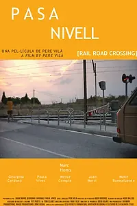Постер к фильму «Железнодорожный переезд (2007)»