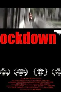 Постер к фильму «Lockdown (2006)»