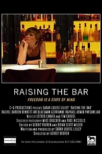 Постер к фильму «Raising the Bar (2007)»