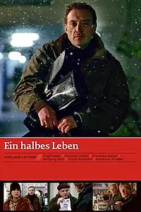 Главный постер фильма «Половина жизни (2009)»