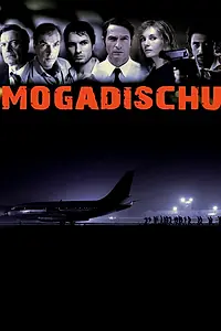 Постер к фильму «Могадишо (2008)»