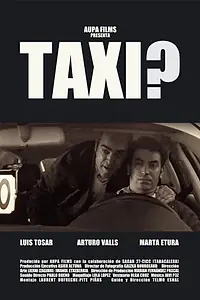 Главный постер фильма «Taxi? (2007)»