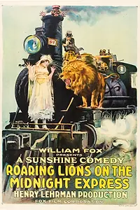 Главный постер фильма «Roaring Lions on the Midnight Express (1918)»