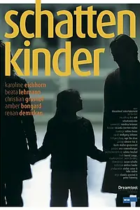 Постер к фильму «Schattenkinder (2007)»