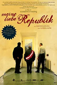 Главный постер фильма «Meine liebe Republik (2007)»