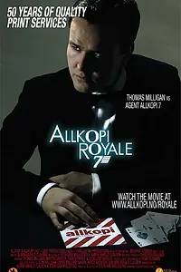 Постер к фильму «Allkopi Royale (2006)»