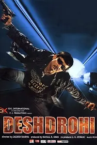 Постер к фильму «Desh Drohi (2008)»