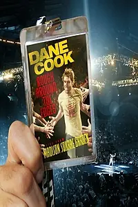 Постер к фильму «Dane Cook: Rough Around the Edges (2007)»