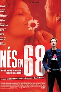 Постер к фильму «Рожденные в 68-м (2008)»