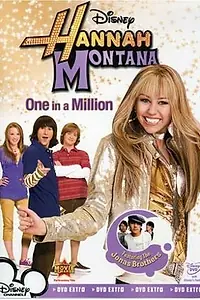 Главный постер фильма «Ханна Монтана: Одна из миллиона (2008)»