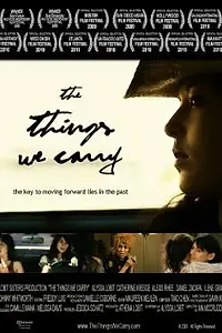Главный постер фильма «The Things We Carry (2009)»