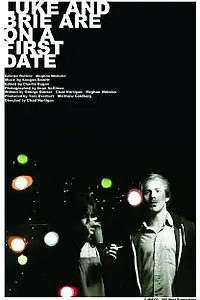 Постер к фильму «Luke and Brie Are on a First Date (2008)»
