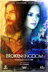 Главный постер фильма «Сломанное королевство (2012)»